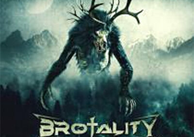 Brotality – The Woods Will End You | Out Now