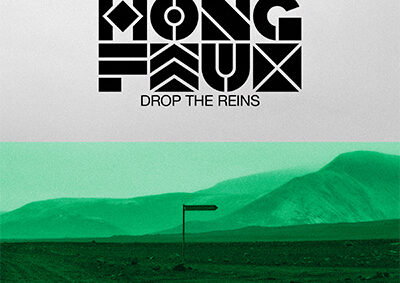 HONG FAUX release new single ‘Drop The Reins’ on 11th July, out on Golden Robot Records.
