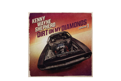 KENNY WAYNE SHEPHERD – DIRT ON MY DIAMONDS vol. 1 – ProVogue