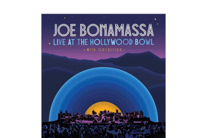 Joe Bonamassa Unveils “Live At The Hollywood Bowl With Orchestra” Spectacular Live Album and Film.