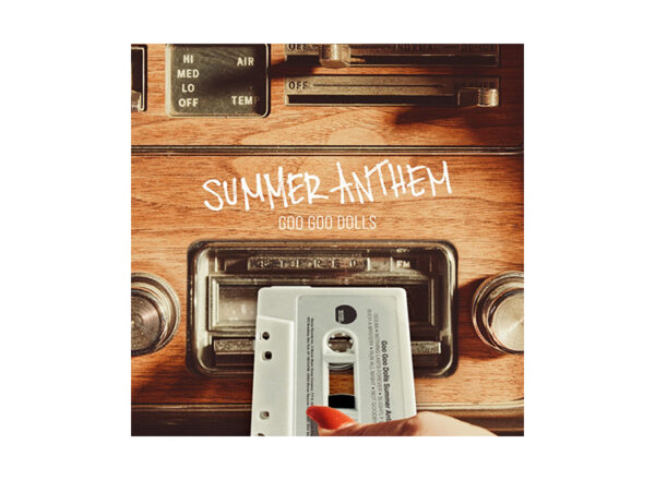 Goo Goo Dolls Release New EP ‘Summer Anthem’
