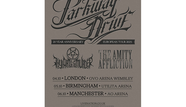 PARKWAY DRIVE HAVE EMBARKED ON THEIR 20 YEAR ANNIVERSARY EUROPEAN 2025 ARENA TOUR