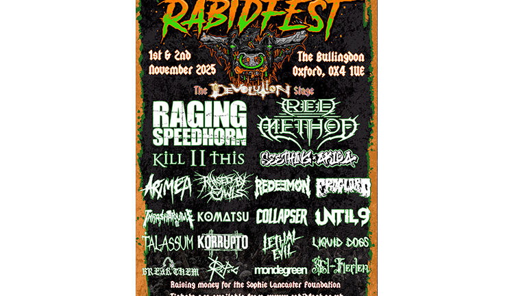 Rabidfest is due to descend on Oxford with ‘phase 1’ due on September 20th as well as the Fright Before Rabidfest on Halloween!